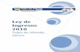 LEY DE INGRESOS 2010 TALPA DE ALLENDEdatos.talpadeallende.info/archivo/documents/transparencia/transp... · prestación de servicios, según la clasificación de los padrones del