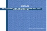 2016 Informe Sobre la Situación Financiera y de Solvencia ... · 31/12/2016 3 Informe Sobre la Situación Financiera y de Solvencia (SFCR) Resumen Ejecutivo A continuación se muestra