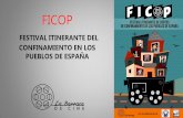 FICOPlabarracadecine.com/wp-content/uploads/2020/05/DOSSIER...El festival de cortos FICOP está organizado por “LaBarraca de Cine”. Un cine móvil acogedor y único que ofrece