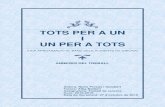 TOTS PER A UN I UN PER A TOTS - Girona · Tots per a un i un per a tots Annexes . Pàgina | 4 . Congelats Olot C.Brava Fruticultors Cuinats Jotri Cuit’s Danone Dispuig Distribucions