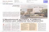 Metges de Catalunya - L'Ajuntament prestar 4 milions d'euros per millorar les … · 2016-05-19 · de dues noves plantes que se situaran sobre I'edifici actual. Tindr~ capacitat