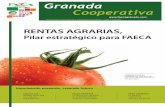 RENTAS AGRARIAS, · FAECA-Granada lamenta el recorte del 11% en el presu-puesto de la Política Agrícola Común en el Marco Financiero Plurianual de la Unión Europea para el periodo