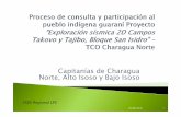 Capitanías de Charagua Norte, Alto Isoso y Bajo Isosoredextractivas.org/wp-content/uploads/2016/08/F... · (1.5km)ElC dlE i (), El Carmen del Espino (1.1km), GiiGuariri (0.5km),