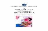 4 SHILICOLOGIA HISTORIAS DE INFANCIA 4 · Shilicología 4: Historias de infancia 4 es el quinto volumen de la Serie SHILICOLOGIA de la Biblioteca Inteligente. La Serie SHILICOLOGIA