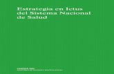Estrategia en Ictus del Sistema Nacional de Salud · 2016-05-25 · diología (AELFA) M.ª Elena Castejón de la Encina. Sociedad Española de Enfermería de Urgencias y Emergencias