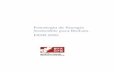 Estrategia de Energía Sostenible para Bizkaia-EESB2020 castellano · 2014-02-12 · Diputación Foral por el ahorro y eficiencia energética, las fuentes de energías renovables