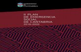 II PLAN DE EMERGENCIA SOCIAL DE CANTABRIA · El I Plan de Emergencia Social (PESC) en Cantabria, aprobado en enero de 2016 y desarrolla - do durante 2016-2017, surgió del firme compromiso