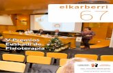 V Premios Euskadi de Fisioterapia · 2020-02-28 · Fisioterapia En primer lugar, Iban Arrien, Presidente del COFPV, realizó la presentación de esta Edición de los Premios, destacando