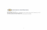 Banco Improsa, S.A. (Compañía costarricense …...7 BANCO IMPROSA, S.A. (Poseído en un 99,95% por Grupo Financiero Improsa, S.A.) ESTADOS DE RESULTADOS INTEGRALES POR SEIS MESES