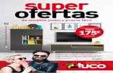 ofertas super - TUCO · 2018-01-03 · colgar y dos estantes, todo incluido en el precio. Al estar fabricada en color blanco y roble puedes fácilmente combinarla con cualquier mesa
