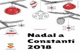 Nadal a Constantíweb.constanti.cat/wp-content/uploads/2018/12/AC-nadal... · 2018-12-14 · DE NADAL De l’1 de desembre de 2018 fins el 6 de gener de 2019,Podeu participar del