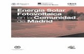 Energía Solar Fotovoltaica en la Comunidad de Madrid · 13 DESARROLLO DE LA ENERGÍA SOLAR FOTOVOLTAICA Desarrollo de la energía solar fotovoltaica 1. Introducción La energía