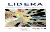 LIDERA - Sept 2017€¦ · Convocatoria de tres encontros sectoriais no marco de Proxecto Lidera Santiago de Compostela, 19 de outubro de 2018. A Dirección Xeral de Mocidade, Participación