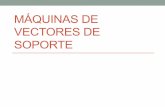 MÁQUINAS DE VECTORES DE SOPORTEquantil.co/wp-content/uploads/2017/08/20140529-SVM-Sergio.pdfMáquinas de Vectores de Soporte • Las máquinas de Soporte tienden a comportarse muy