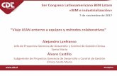 3er Congreso Latinoamericano BIM Latam «BIM e industrialización» · 2017-11-24 · 1. La necesidad de establecer las bases de un entorno colaborativo que pueda albergar y dar espacio