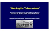 “Meningitis Tuberculosa”congreso.faardit.org.ar/./uploads/2014/poster/2014_561_PE_SNC.pdf · “Meningitis Tuberculosa” Autores: Sasia Gervasio, Alianak Marina; Ramos Mariano;