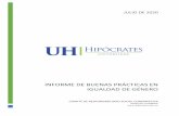 INFORME DE BUENAS PRÁCTICAS EN IGUALDAD DE GÉNERO · 2020-08-05 · Informe de Buenas Prácticas en Igualdad de Género UH | 1 I. Quiénes somos La Universidad Hipócrates abre