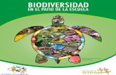 BIODIVERSIDAD · 2020-06-05 · 4 Biodiversidad en el Patio de la Escuela Nace en Colombia en el año 2000, a partir de una iniciativa de la Universidad de los Andes, que inspirada