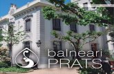 Hotel Balneario Prats - Caldes de Malavella, Girona - WEB OFICIAL · 2019-07-18 · En el Balneario Prats, te garantizamos un regalo inolvidable para la familia, parejas o amigos.