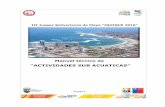 “ACTIVIDADES SUB ACUATICAS · 3. INFORMACIONES SOBRE LA COMPETICIÓN La Competición de ACTIVIDADES SUB ACUATICAS en los III Juegos Bolivarianos de Playa “Iquique 2016”, se