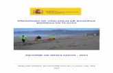 PROGRAMA DE VIGILANCIA DE BASURAS MARINAS EN ......Programa de vigilancia de basuras marinas en playas. Informe de resultados 2013 - 1 - MINISTERIO DE AGRICULTURA, ALIMENTACIÓN Y