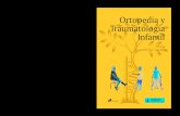 I. Martínez Caballero Ortopedia y Traumatología …...pediatras, cirujanos ortopédicos y otros profesiona-les de la salud, que deseen profundizar en el pujan-te campo de la ortopedia