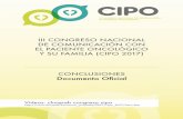 III CONGRESO NACIONAL DE COMUNICACIÓN CON EL PACIENTE …calidadasistencial.es/wp-seca/wp-content/uploads/2017/11/... · 2017-11-14 · Una vez más se recuerda la conveniencia de