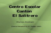 Centro Escolar Cantón El Salitreroahuachapan.mined.gob.sv/downloads/RENDICION DE... · Diapositiva 1 Author: Mirian Haydeè Created Date: 3/19/2014 11:42:35 AM ...