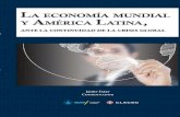 economía - biblioteca.clacso.edu.arbiblioteca.clacso.edu.ar/.../La_economia_mundial.pdf · economia final.indd 9 04/07/2016 12:10:29 a.m. 10 La economía mundial y América Latina