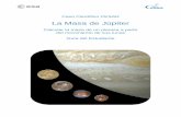 La Masa de Júpitercesar.esa.int/upload/201809/la_masa_de_jupiter_student... · 2018-09-19 · cantidad de Lunas orbitando en torno a él: hasta 2018 se han descubierto un total de