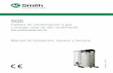 SGS - A.O. Smith · directivas sobre toma de aire para la combustión y evacuación de gases de combustión directivas sobre drenaje de gases residuales normativas sobre instalaciones