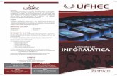 CAMPUS - Universidad UFHEC · Licenciado (a) en Informática estará capacitado para laborar en diferentes empresas e instituciones tanto públicas como privadas, donde se requiera