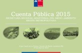 Cuenta Pública 2015 - publico.mma.gob.clpublico.mma.gob.cl/cuentapublica/doc/2015/Present... · 3ª Feria Regional de Educación ... Planificación con estándares abiertos 2015-2016
