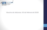 HorariodeAduanas 03defebrerode2020€¦ · 48 ADUANA DE ALTAMIRA Horario inhábil Servicio extraordinari o oficio número 800-47-00-00-00-2020-00487, de fecha 21 de enero de 2020.
