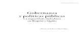 Gobernanza y políticas públicas - FLACSOANDES · Gobernanza y políticas públicas. La seguridad ciudadana en Bogotá y Quito Reseña El libro de Marco Córdova sobre los modos