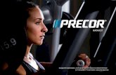 Каталог Precor 2018 - KIT Fitness · 2019-05-10 · ˘ˇ ˜ ˚˙ ˘˘˚ ˇ COACHING CENTER Precor 1985 1990 1995 2000 2003 2010 2013 2015 2016 2017 2020 2007 ’€’ ‰ˆ