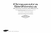 Orquestra Sinfónica€¦ · De regresso à Argentina, manteve uma forte actividade na área da composição e do ensino, fundando a Liga Argentina de compositores, a Faculdade de