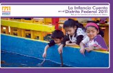 aularedim.netaularedim.net/wp-content/uploads/15ICDF.pdf · 2 Red por los Derechos de la Infancia en México La Infancia Cuenta en el Distrito Federal 2011 (Reedición de La Infancia