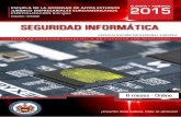 sEGuriDaD infOrMÁTica - SAEJEE Madrid · seguridad informática. Para asumir funciones de coordinación y control de operaciones en la seguridad informática de cualquier tipo de