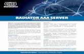 RADIATOR AAA SERVER · 2019-03-13 · RADIATR AAA SERVER • Interoperable • Ampliable • Seguro Radiator™ es la famosa navaja suiza de los servidores AAA. Es la solución líder