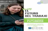 I AM THE FUTURE OF WORK - OECD.org - OECD · Se elegirán tres ganadores, los cuales asistirán al Yo soy el futuro del trabajo, Roadshow México, , el 3 de marzo en la Ciudad de