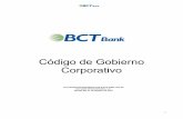 Código de Gobierno Corporativo - BCT Bank...2 Tabla de Versiones Versión Fecha Descripción de la Modificación 1 2014 Creación 2 2015 Comité de Prevención de Blanqueo de Capitales