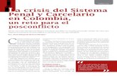 Conflicto y Paz La crisis del Sistema Penal y Carcelario ... · Carcelario en los “picos” del conflicto colombiano Desde el siglo XV, Colombia viene desarrollando políticas en