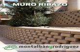 MMURO RIBAZOURO RIBAZO - montalbanyrodriguez.com...El Muro Ribazo lo componen piezas prefabricadas de hormigón cuyas dimensiones son 345x150x300 mm. Disponen de un oriﬁ cio transversal