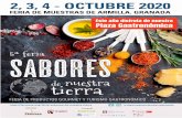 2, 3, 4 - OCTUBRE 2020...Fotos de archivo Feria Sabores de Nuestra Tierra 2019 ACTIVIDADES: Workshops, Tiendas Gourmet y Grandes Superficies, Concursos, Talleres, Catas, Show Cooking,