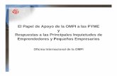 El Papel de Apoyo de la OMPI a las PYME Respuestas a las ...€¦ · Estrategia de la División PYME 1. Llevar la propiedad intelectual a un público nuevo (cámaras de comercio,