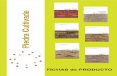 FICHAS de PRODUCTO - Piedra Cultivada · fichas de producto PIEDRA CULTIVADA S.L. Autovía Madrid – Toledo (A-42), km. 29.500 · 28978 Cubas de la Sagra – Madrid * Tel. +34 91