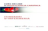 ITINERARI D’INFERMERIA - iNeurocampusformacion.viguera.com/cardio/media/IC_infermeria_cat.pdf · 2015-02-18 · 2 Insuficiència cardíaca. Infermeria La insuficiència cardíaca