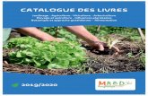CATALOGUE DES LIVRES...Hors-série N 19 - Partenariats botaniques en biodynamie. Les plantes au service des plantes (2017) 9,00 Hors série N 20 - Biodynamie et fertilité des sols