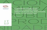 INNOVACIÓN COMPRASblic… · sentar propuestas para la elaboración de un régimen de compras públicas para la innovación en la Argenti-na, que permita aprovechar las oportunidades